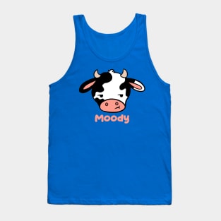 Moody a funny moody cow Tank Top